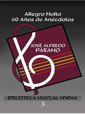 cover image of Allegro Molto. 60 Años de Anécdotas